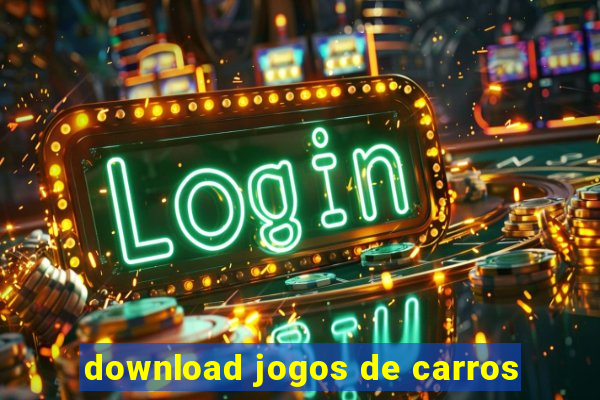 download jogos de carros